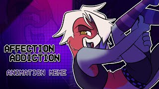 Affection Addiction - ANIMATION MEME (2026)