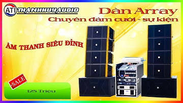 Test Dàn Nhạc Sống Đám Cưới Khủng 125 Triệu Của KH Nghệ An. Âm Thanh Sân Khấu Cực Đỉnh.LH 0799060399