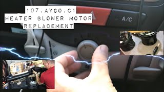 Peugeot 107 Heater Blower Motor Replacement, Toyota Aygo, Citroen C1. CityBug