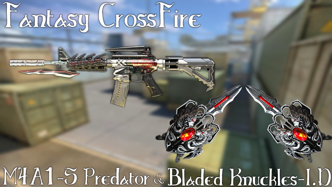 FantasyCF: M4A1-S Predator & Bladed Knuckles-I.D [Simple Review]