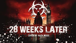 28 Weeks Later | 28 Days Later Soundtrack | John Murphy | In the House, In a Heartbeat