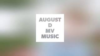 Suga - August D Mv Music