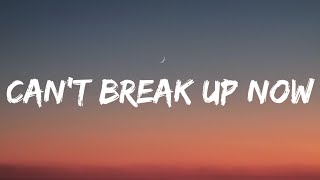 Old Dominion, Megan Moroney - Can't Break Up Now (Lyrics)