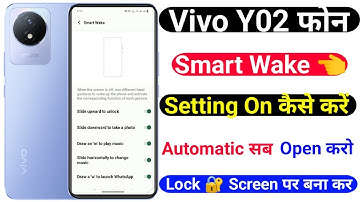 Vivo Y02 Smart Wake Setting । How To Use Smart Wake Setting On Vivo Y01 । Technical Akhilesh