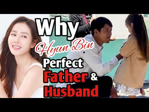 why-hyun-bin-is-a-perfect-father-and-husband?-현빈-❤️-손예진