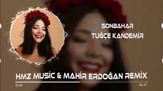 Tuğçe Kandemir - Sonbahar ( Hamza Ayaz & Mahir Serhat Erdoğan Remix ) Resimi