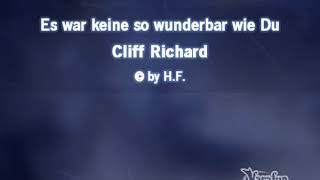 Video thumbnail of "Cliff Richard - Es war keine so wunderbar wie du"