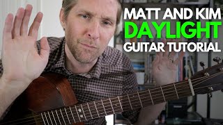 Daylight by Matt and Kim Guitar Tutorial - Guitar Lessons with Stuart!