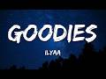 ILYAA, Dea Magna - Goodies (Lyrics)
