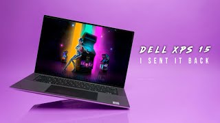 Dell Xps 15 I Sent It Back