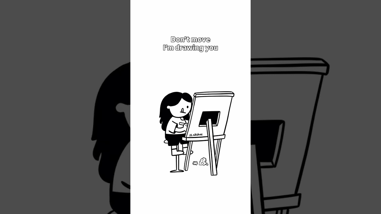 don't move I'm drawing you 👀