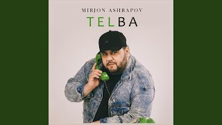Telba - Mirjon Ashrapov