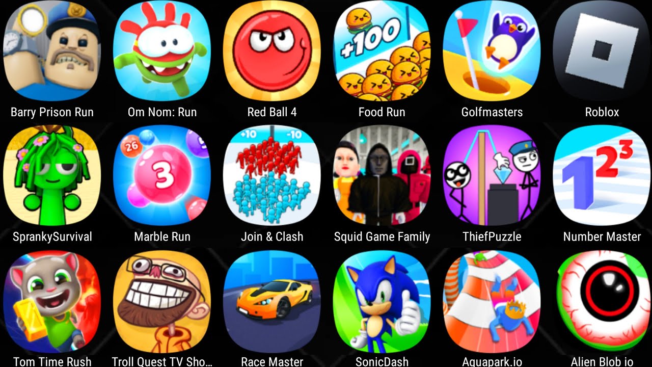 Roblox,Aquapark.io,Sonic Dash,Squid Game Family,Barry's Prison Run,Food Run,Red Ball 4,Tom Time Rush