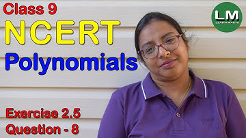 Polynomials| Class 9 Exercise 2.5 Question 8 | NCERT | Learn Maths
