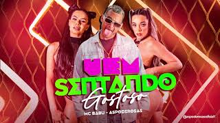 Vem Sentando Gostoso - As Poderosas E Mc Babu