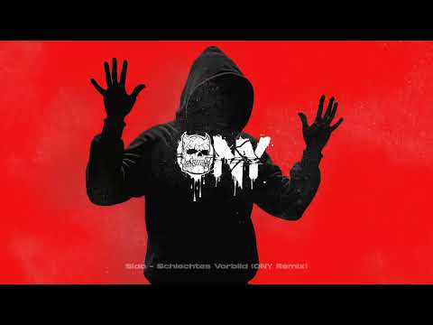 Sido - Schlechtes Vorbild (ONY Remix)