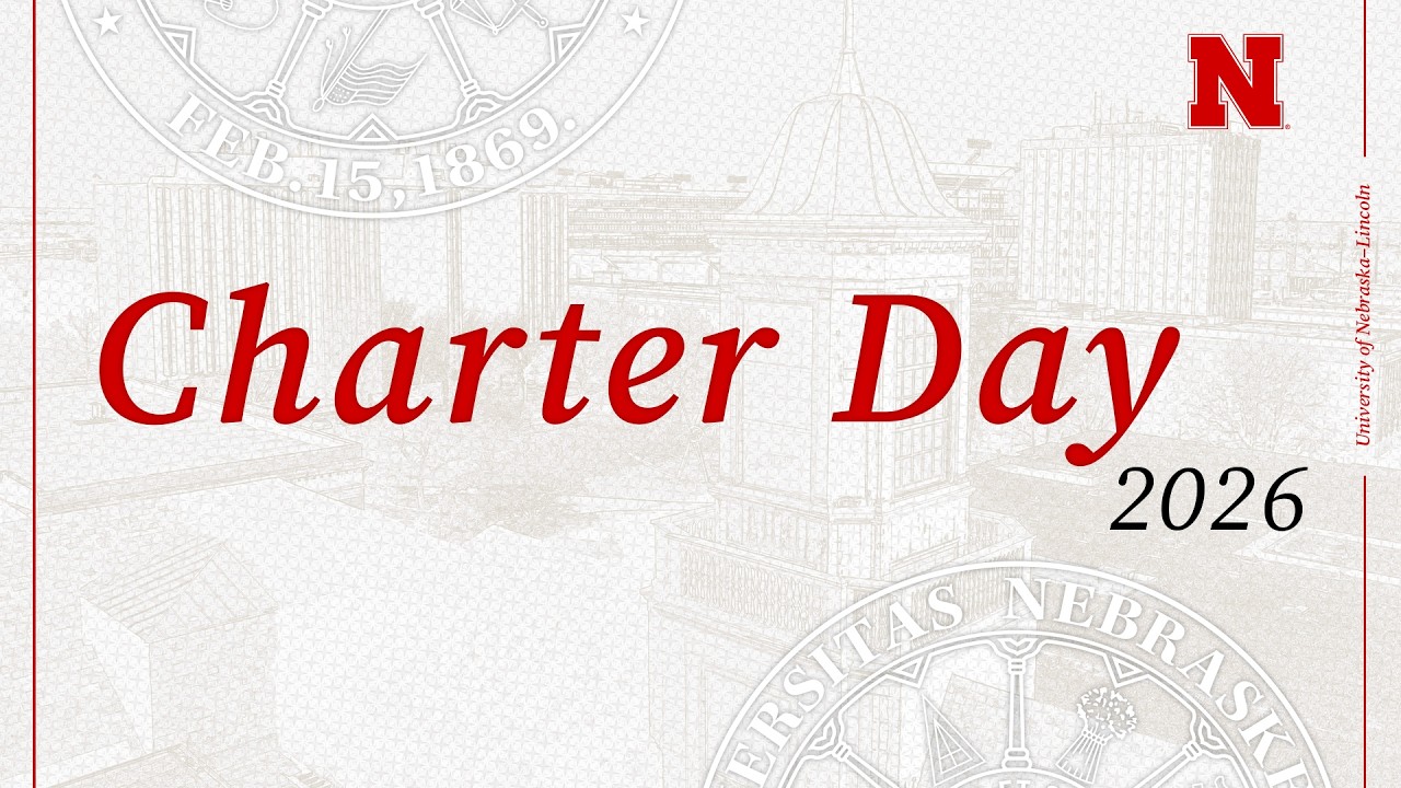 UNL Charter Day Celebration - 2026
