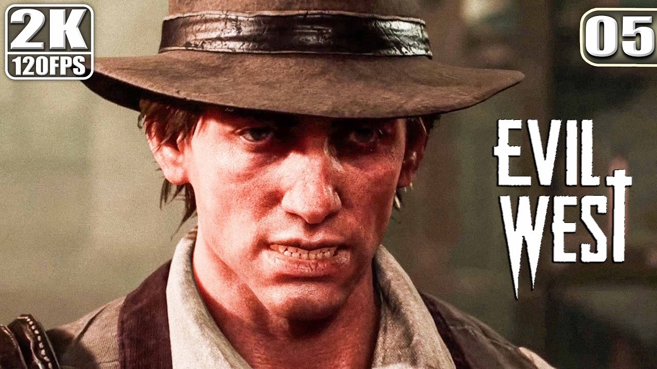 [ Evil West - Evil Difficulty ]Playthrough - Part 05 (PC/No Commentary)