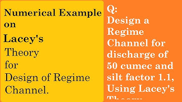 Numerical on Lacey’s Theory of Regime Channel | Irrigation Engineering