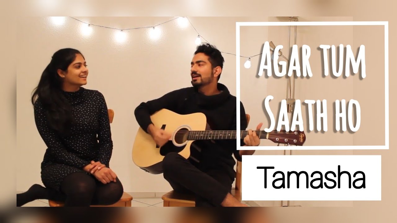 Agar Tum Saath Ho | Tamasha | ft. Sivani Saraswatula