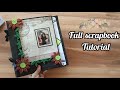 Scrapbook for brother &amp; sister&#39;s memories// how to make scrapbook // full tutorial