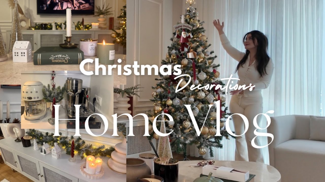Home Vlog - Christmas Decoration 🎄 | Shopping, Zara Home Haul, Cozy ...