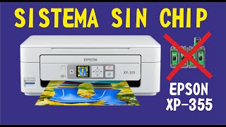 EPSON XP-355 XP-352 FIRMWARE SINCHIP. CHIPLESS FIRMWARE INSTALLATION IN EPSON XP-355 XP-352