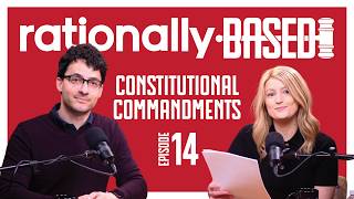 Episode 14 | Constitutional Commandments