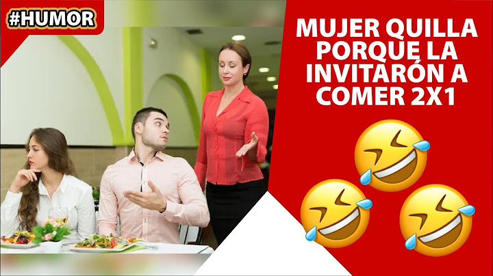Mujer quilla porque la invitaron a comer 2x1