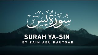 Surah Ya-Sin (Yaseen) By Zain Abu Kautsar