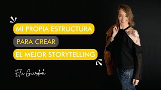 ESTRUCTURA PARA QUE TU STORYTELLING SEA PERFECTO 🧐📖💬