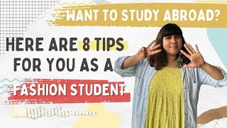 8 TIPS FOR A FASHION STUDENT | STUDY ABROAD