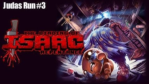 The Binding of Isaac: Repentance | Judas Run #3