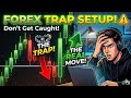 🚨 Forex Trap Setup That Destroys Beginners! 😱 #Forex #Trading