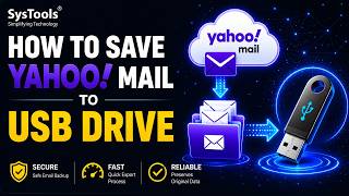 How to Save Yahoo Mail to USB Flash Drive | Backup Yahoo Mail to Desktop or Computer screenshot 3