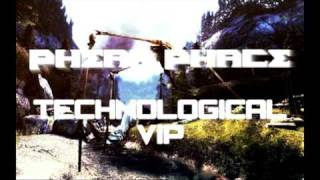 Phear Phace - Technological Vip