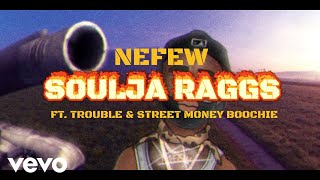 Nefew - Soulja Raggs (Animated Lyric Video) ft. Street Money Boochie, Trouble
