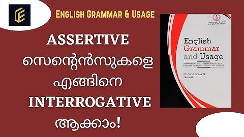 Transformation From Assertive to Interrogative || Module 3 || English Grammar and Usage