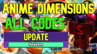 ALL Anime Dimensions CODES | Roblox Anime Dimensions Simulator Codes (April 2023)