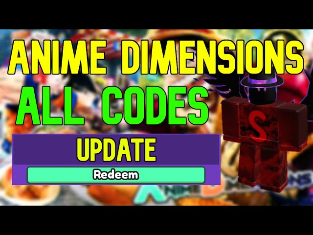 All Anime Dimensions Codes in Roblox (April 2023)