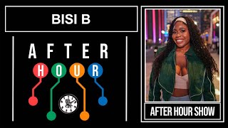 Bisi B - After hour show performance
