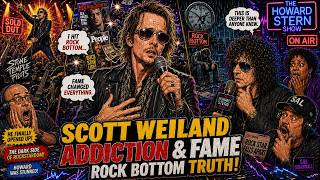Scott Weiland Gets Brutally Honest About Addiction, Fame & Rock Bottom | The Howard Stern Show
