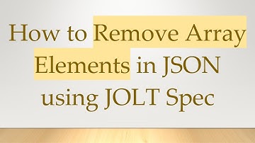 How to Remove Array Elements in JSON using JOLT Spec