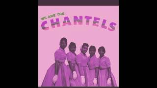 The chantels~whoever you are (sad version)