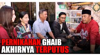 WASILAH ASMA' SEMBILAN WALI‼️AKHIRNYA TERPUTUS PERNIKAHAN GHAIB YANG MENIMPA KELUARGA PENGUSAHA