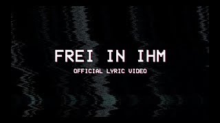 Chords for Frei in ihm (Offical Lyric Video) - Outbreakband