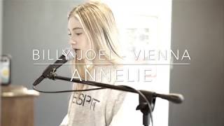 Billy Joel I Vienna cover by #annelieElina