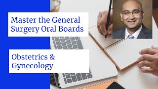 Obstetrics & Gynecology For General Surgery Boards