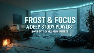 Winter Study Playlist - Ambient Calm Music for Deep Work and High Focus Productivity Flow