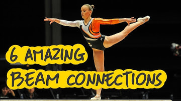Gymnastics - 6 Amazing Balance Beam Connections